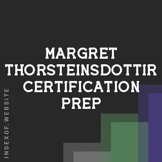 Margret Thorsteinsdottir Certification Prep | Indexof