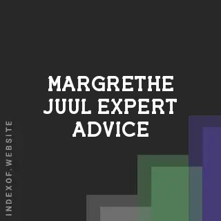 Margrethe Juul Expert Advice | Indexof