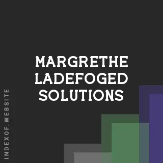 Margrethe Ladefoged Solutions | Indexof