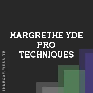 Margrethe Yde Pro Techniques | Indexof