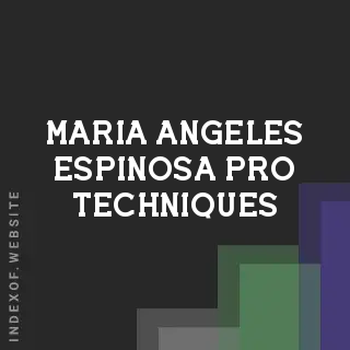 Maria Angeles Espinosa Pro Techniques | Indexof