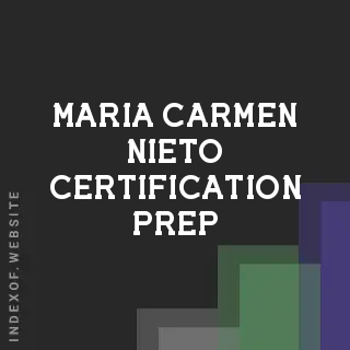 Maria Carmen Nieto Certification Prep | Indexof
