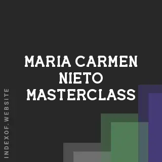 Maria Carmen Nieto Masterclass | Indexof