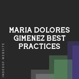 Maria Dolores Gimenez Best Practices | Indexof