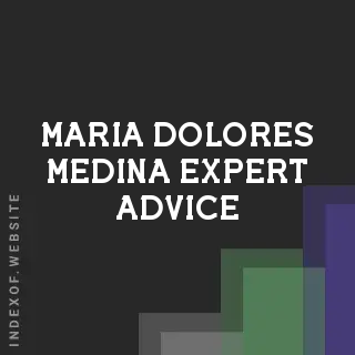 Maria Dolores Medina Expert Advice | Indexof