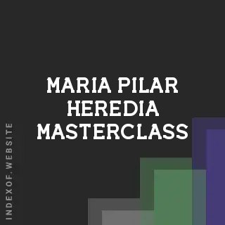 Maria Pilar Heredia Masterclass | Indexof