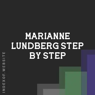 Marianne Lundberg Step-by-Step | Indexof