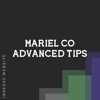 Mariel Co Advanced Tips | Indexof