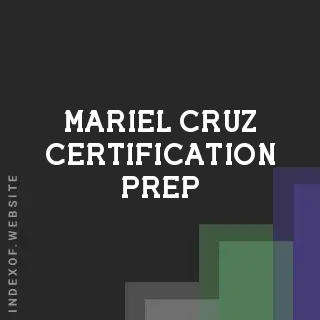 Mariel Cruz Certification Prep | Indexof