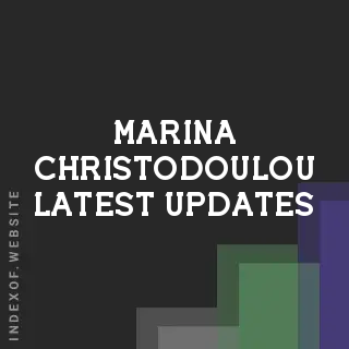 Marina Christodoulou Latest Updates | Indexof