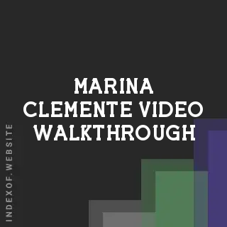 Marina Clemente Video Walkthrough | Indexof