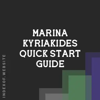 Marina Kyriakides Quick Start Guide | Indexof