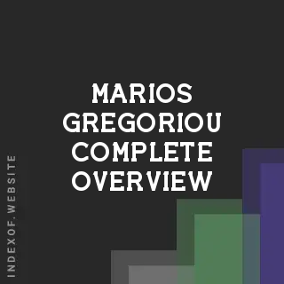 Marios Gregoriou Complete Overview | Indexof