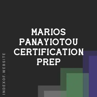Marios Panayiotou Certification Prep | Indexof