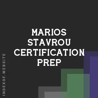 Marios Stavrou Certification Prep | Indexof