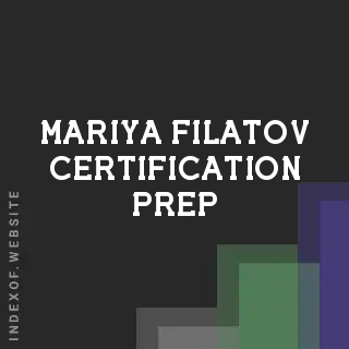 Mariya Filatov Certification Prep | Indexof