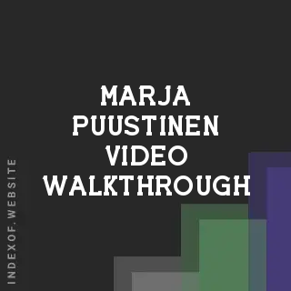 Marja Puustinen Video Walkthrough | Indexof