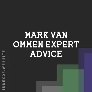 Mark van Ommen Expert Advice | Indexof