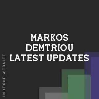 Markos Demtriou Latest Updates | Indexof