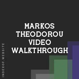 Markos Theodorou Video Walkthrough | Indexof