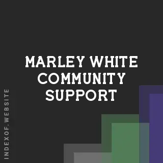 Marley White Community Support | Indexof
