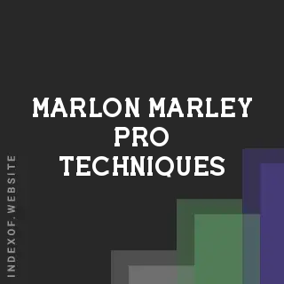 Marlon Marley Pro Techniques | Indexof