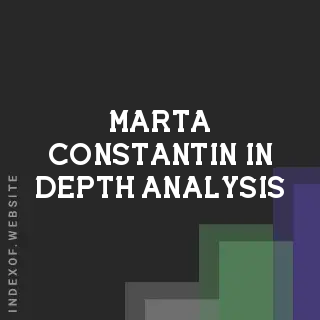 Marta Constantin In-Depth Analysis | Indexof