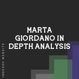Marta Giordano In-Depth Analysis | Indexof