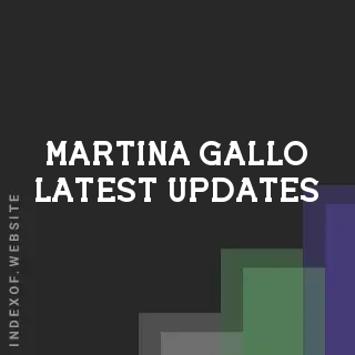 Martina Gallo Latest Updates | Indexof
