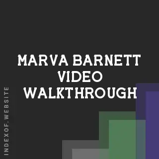 Marva Barnett Video Walkthrough | Indexof