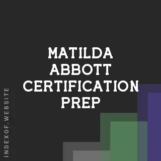 Matilda Abbott Certification Prep | Indexof