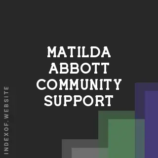 Matilda Abbott Community Support | Indexof