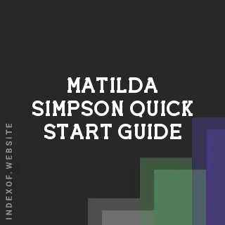 Matilda Simpson Quick Start Guide | Indexof