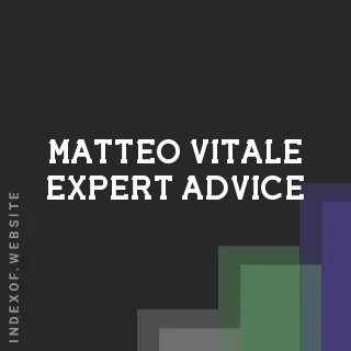Matteo Vitale Expert Advice | Indexof