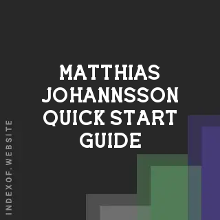 Matthias Johannsson Quick Start Guide | Indexof