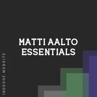 Matti Aalto Essentials | Indexof