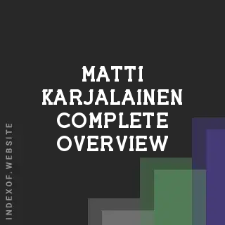 Matti Karjalainen Complete Overview | Indexof