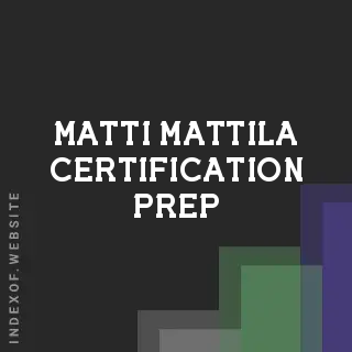 Matti Mattila Certification Prep | Indexof