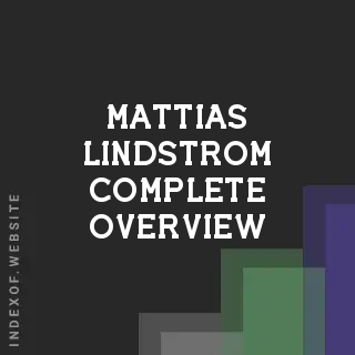 Mattias Lindstrom Complete Overview | Indexof