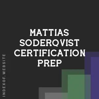 Mattias Soderqvist Certification Prep | Indexof