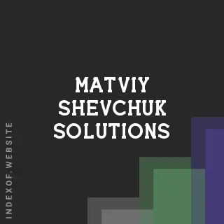 Matviy Shevchuk Solutions | Indexof