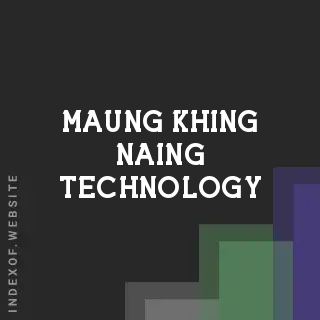 Maung Khing Naing Technology | Indexof