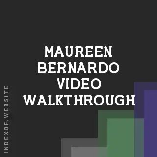 Maureen Bernardo Video Walkthrough | Indexof