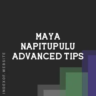 Maya Napitupulu Advanced Tips | Indexof