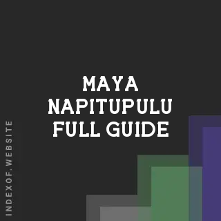 Maya Napitupulu Full Guide | Indexof