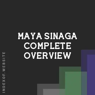 Maya Sinaga Complete Overview | Indexof