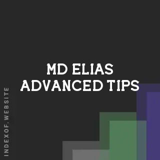 Md Elias Advanced Tips | Indexof