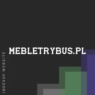 mebletrybus.pl by Eko Sujatniko site -  Indexof