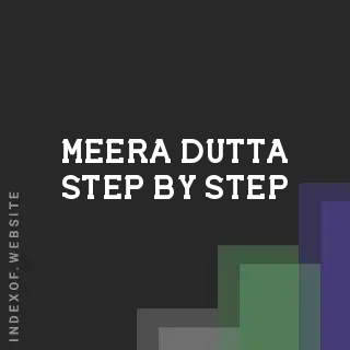 Meera Dutta Step-by-Step | Indexof