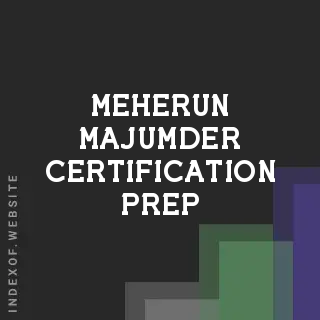 Meherun Majumder Certification Prep | Indexof